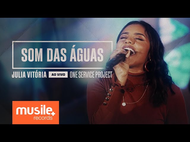 JULIA VITORIA - SOM DAS AGUAS