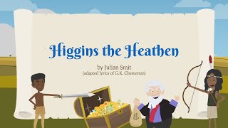 HIGGINS THE HEATHEN 🎙️ Music Video 🎵 by Julian Smit