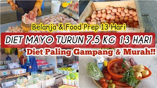 Belanja Kebutuhan Diet Mayo Cuma 13 Hari Turun 5-13 kg | Tips Diet Paling Mudah & Murah #tipsdiet screenshot 2