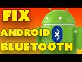 Fix Bluetooth Android Issues | Android Bluetooth Issues