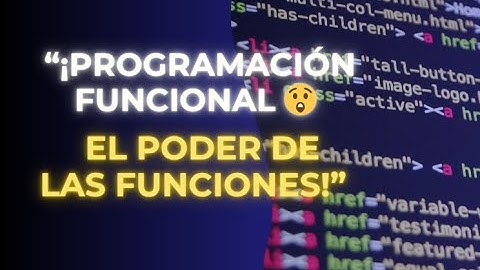 👉 Programación Funcional: El Paradigma que Revoluciona la Forma de Pensar el Código 🚀