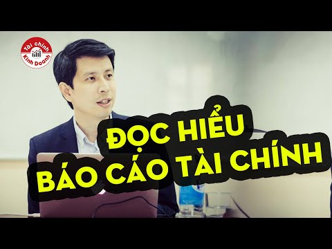 Video: Thông Tin Tài Chính: Cách đọc Và Hiểu