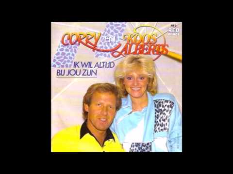 1986 CORRY & KOOS ALBERTS ik wil altijd bij jou zijn