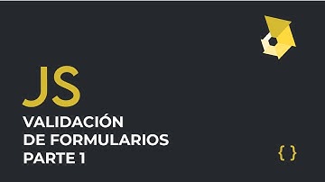 Validación de un formulario con javascript, parte 1