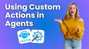 Using Custom Actions in Agents