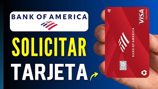 Como SOLICITAR Tarjeta de DEBITO en Bank of America (2024) Requisitos Para Tarjeta De Debito