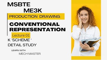 Conventional Representation lec 1 |production drawing chapter 2|MSBTE#msbte #engineering #drawing