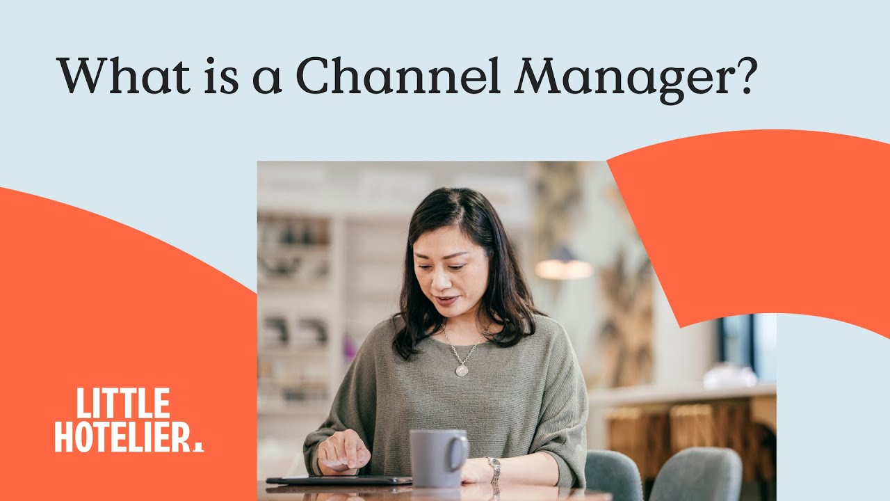 What is a Channel Manager by Little Hotelier YouTube