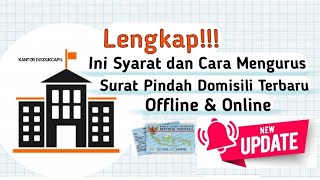 Ini Syarat dan Cara Pindah Domisili Terbaru Secara Offline dan Online 2022