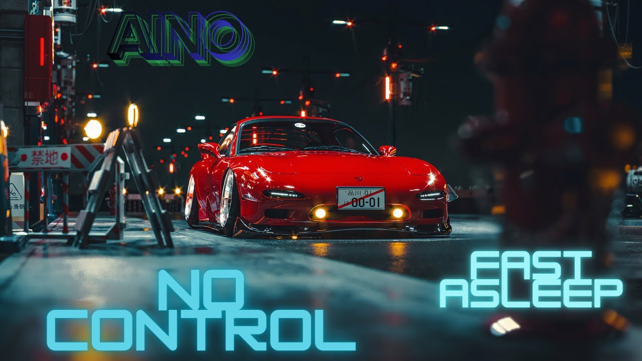 AINO – No control | JDM Car fest music