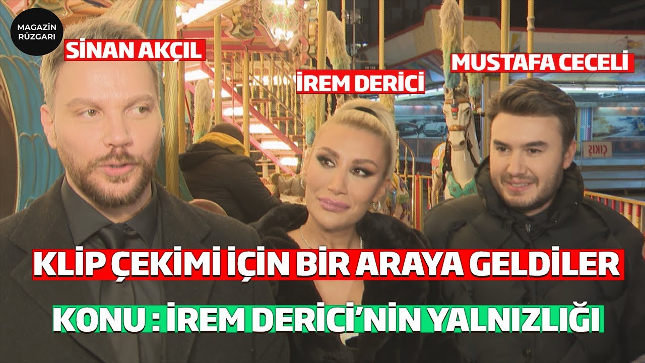 Mustafa Ceceli , İrem Derici Ve Sinan Akçıl Klip Çekimleri İçin Bir Araya Geldiler