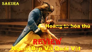 Review Phim Người Đẹp Và Quái Vật Beauty And The Beast Sakura Review