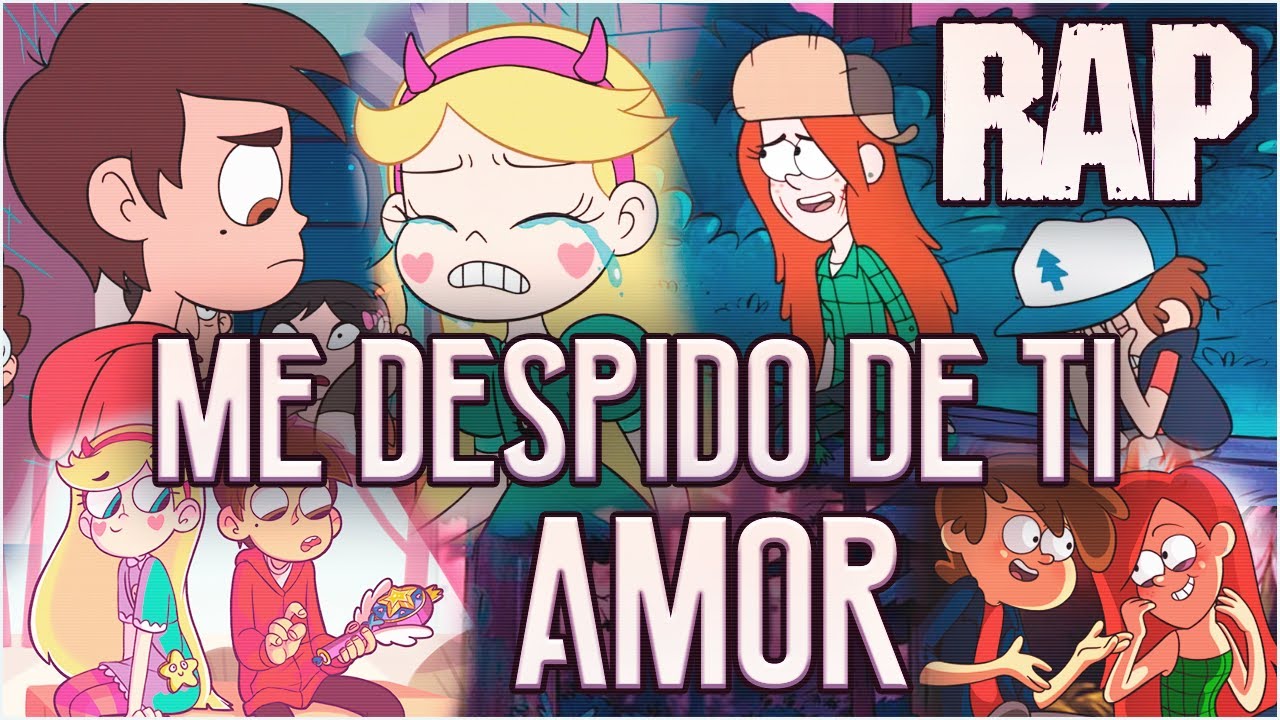 ME DESPIDO DE TI AMOR RAP - Gravity Falls & Star vs las Fuerzas del Mal | Zoiket