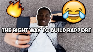 How To Build THE ULTIMATE RAPPORT (Watch Until The End)