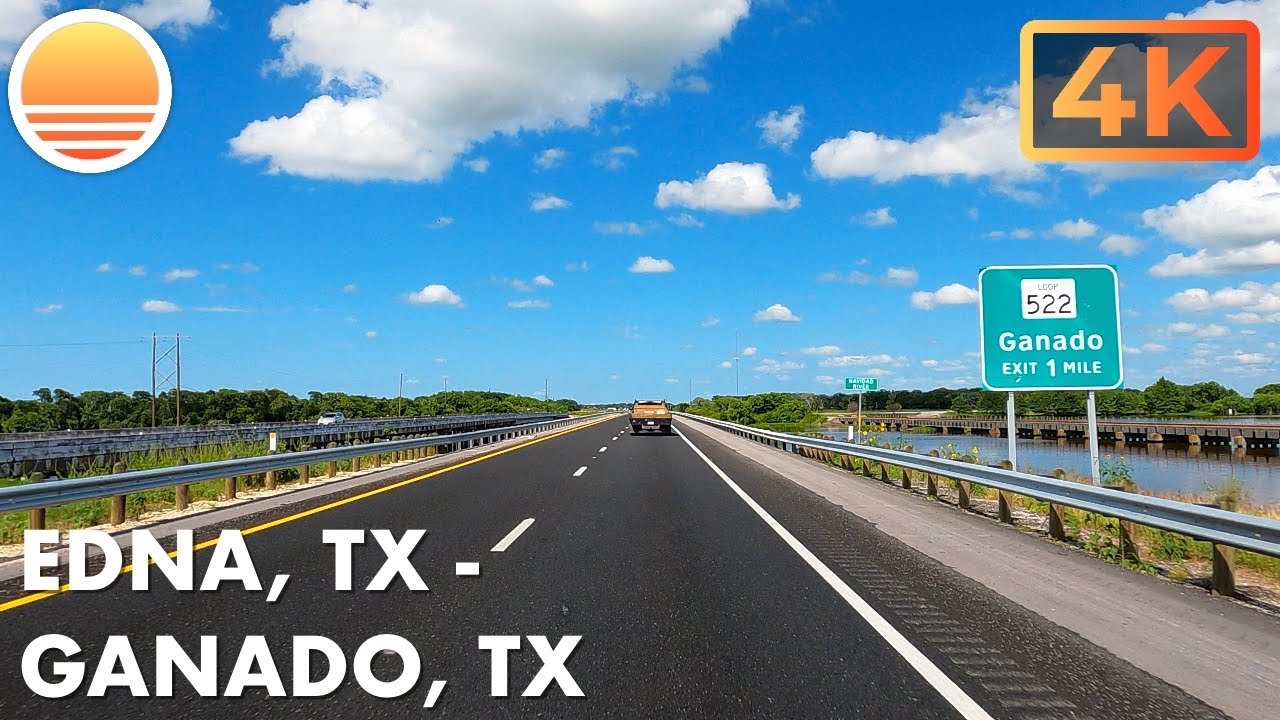 Edna, Texas to Ganado, Texas!  Drive with me on a Texas highway!
