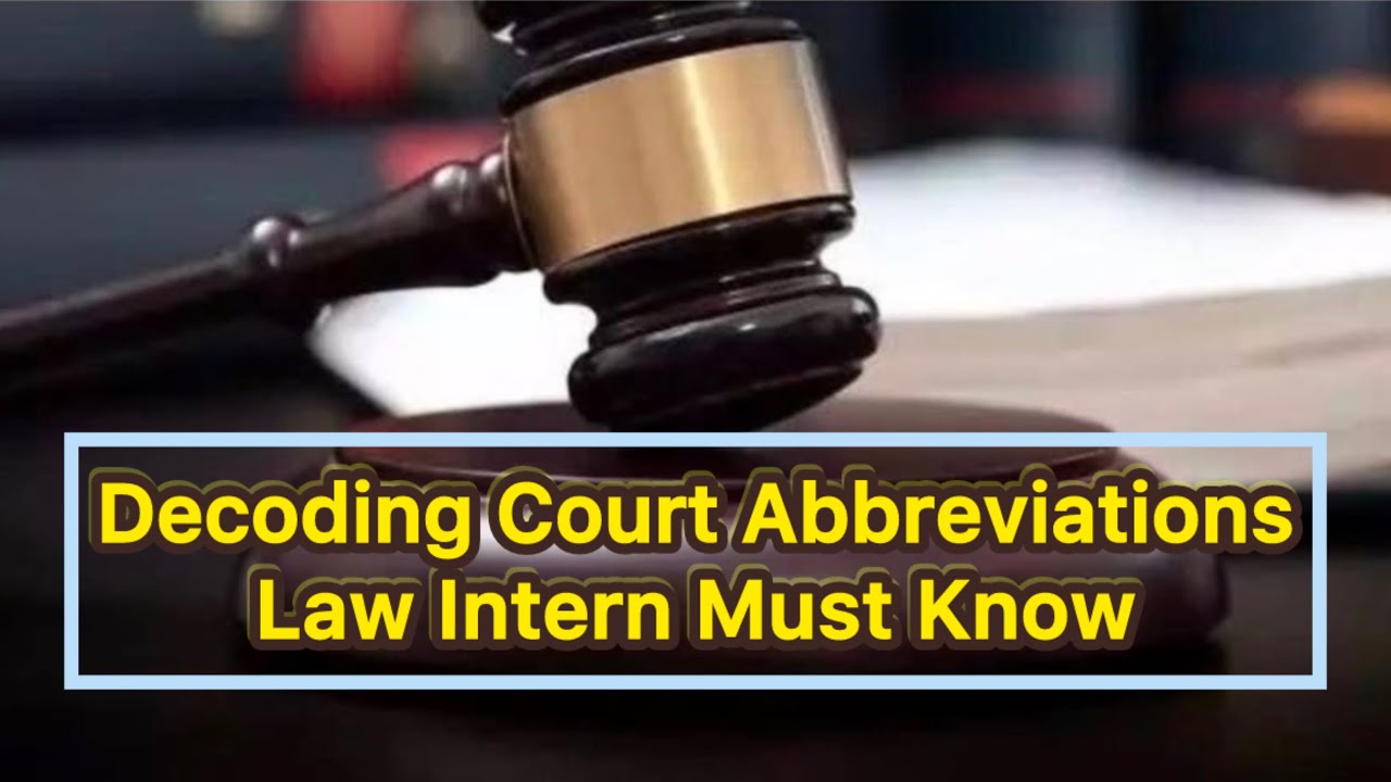 Decoding Court AbbreviationsLaw Intern Must Know#law#trending# ...