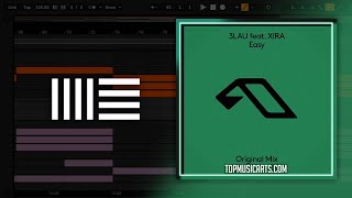 3LAU feat Xira - Easy (Ableton Remake)