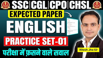 SSC CGL | CPO | CHSL | English | Practice Set-01 | Expected Paper | Best Solution By Ritesh Jha Sir