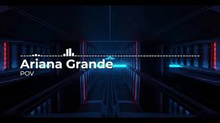 POV Ringtone (iPhone & Android) - Ariana Grande