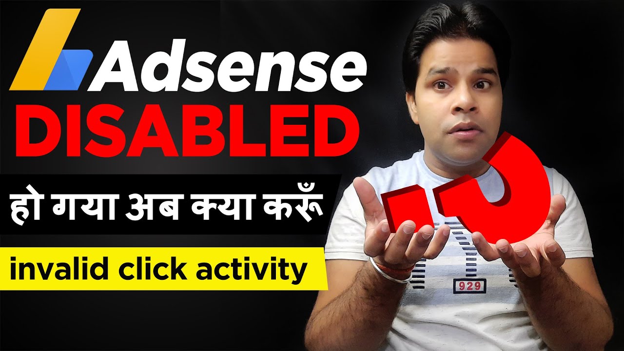 Adsense Disabled Adsense Disabled For Invalid Click Activity How To