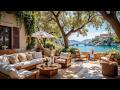 Shaded Seaside Terrace Jazz Calm Ocean View Relaxing Mediterranean Garden Ambience 