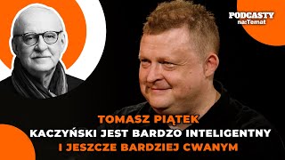 Piątek o Kaczyńskim: "w 90 proc. kopiuje to, co wcześniej zrobił Putin" | GODZINA Z JACKIEM #105