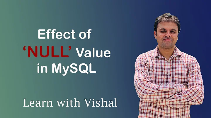 NULL Value in MySQL | NULL | Learn with Vishal