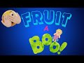 Fruit a Boo! - Early learning interactive fun story for toddlers