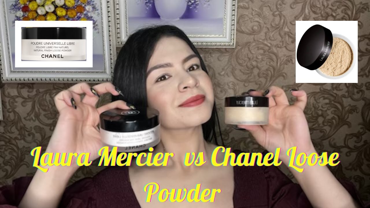mørkere Kompatibel med billedtekst Laura Mercier vs Chanel Loose Powder - YouTube