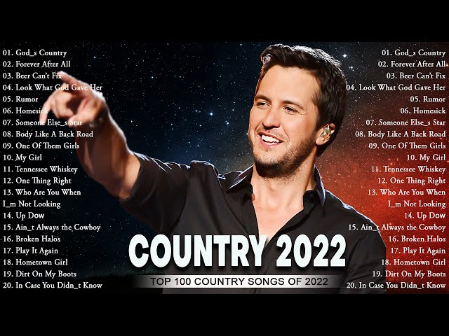 Kane Brown, Luke Bryan, Chris Stapleton, Luke Combs, Brett Young -  Top 100 Country Songs Of 2022 class=