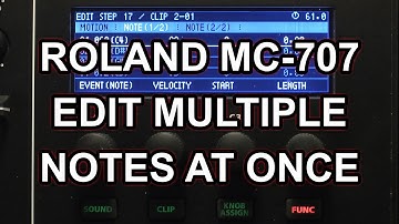 Roland MC-707 edit multiple notes at once