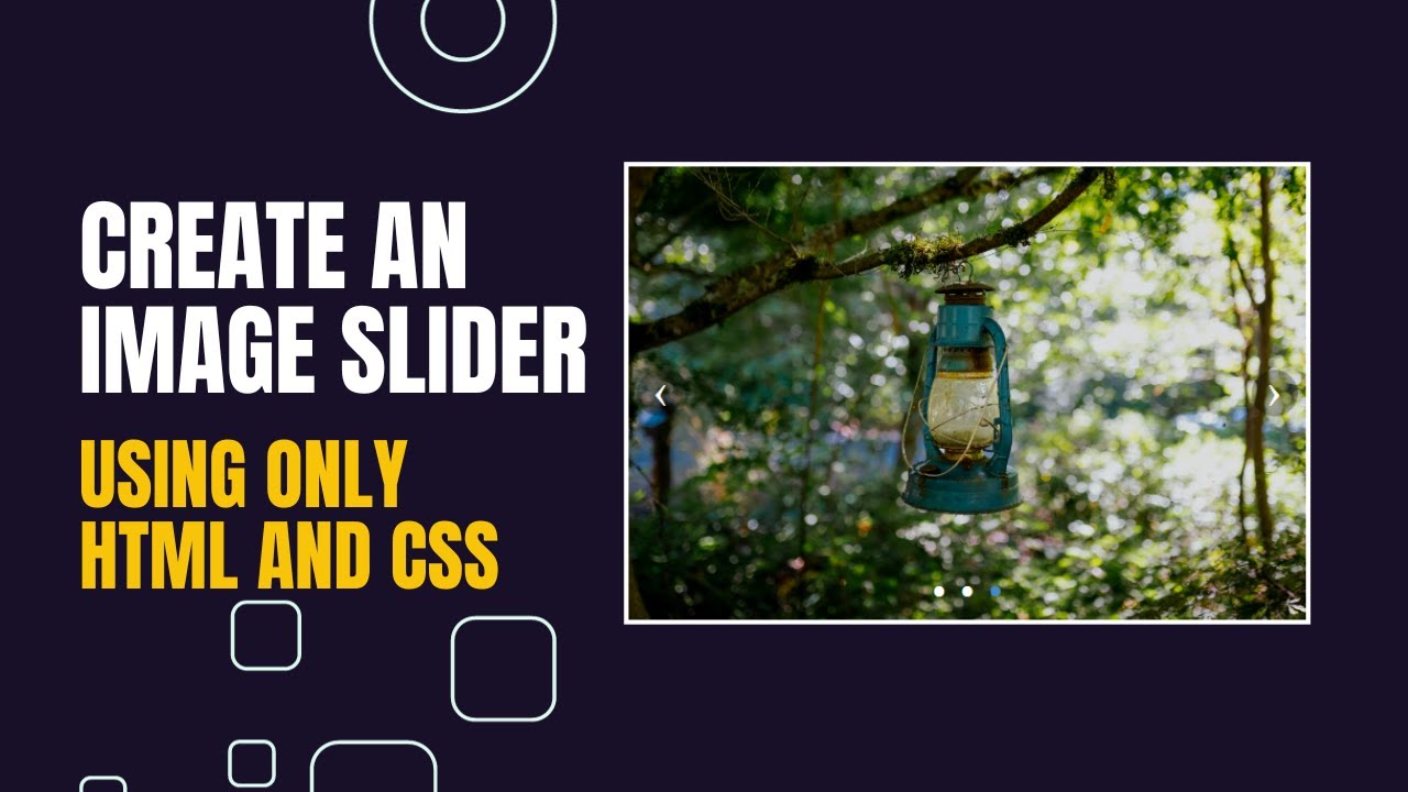 How to Create An Image Slider Using Only HTML and CSS - Pure CSS Image ...