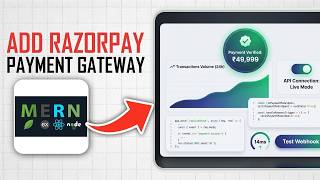 How to Add Razorpay Payment Gateway in Mern Stack (Full Guide)