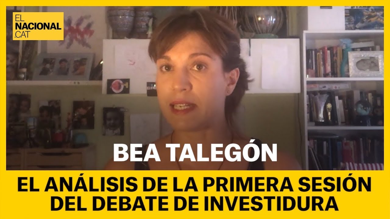 el nacional periodico Bea Talegón analiza el debate de investidura (primera sesión)