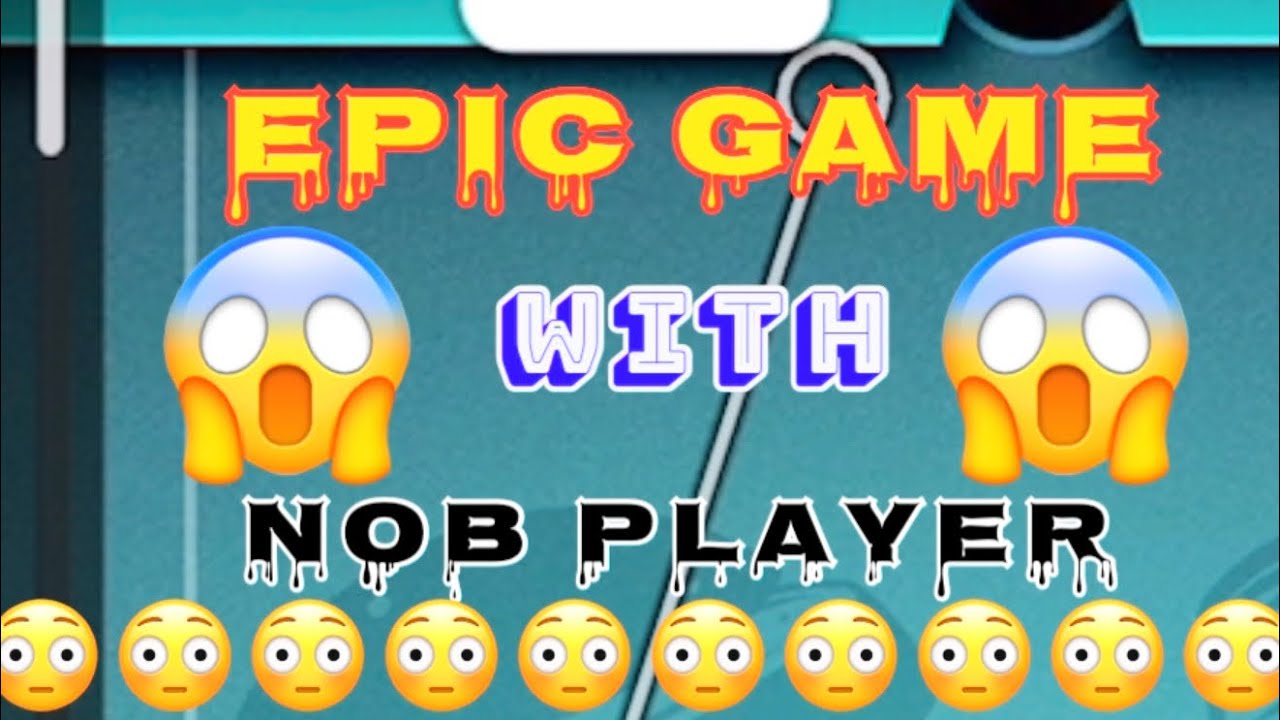 😱 (TOTTALY EPIC GAME ) 8 ball pool gameplay nob vs pro 