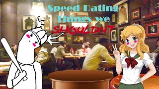 DATING THINGS WE SHOULDN'T