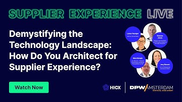 Demystifying the Technology Landscape: How Do You Architect for Supplier Experience? - SXPLive 2023