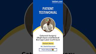 Successful Cataract & Retinal Treatment in India | Patient Journey from Ghana
