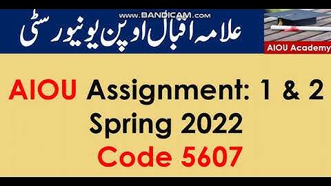 AIOU Code 5607-1 & 2 Solved Assignments spring 2022