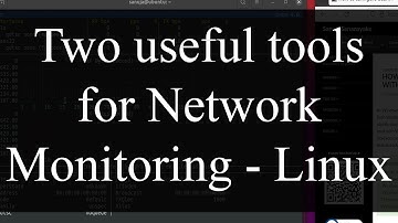 Two useful Network Monitoring Tools for Linux | Network Administration (Ubuntu)