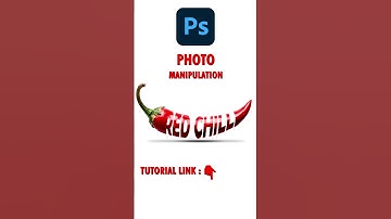 Photo Manipulation | Photoshop | Tutorial | Pro Editor | The Edit Art | Red Chilli