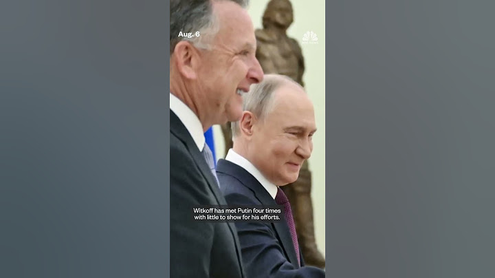 U.S. special envoy Steve Witkoff meets with Russia President Putin in Moscow