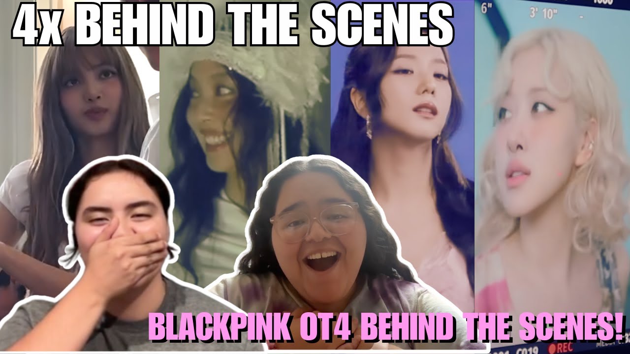 BLINKS React to BLACKPINK Behind the Scenes (OT4)