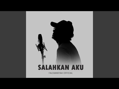 Salahkan Aku