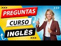 🇺🇸  Preguntas ► en INGLES 🗽 ❤️