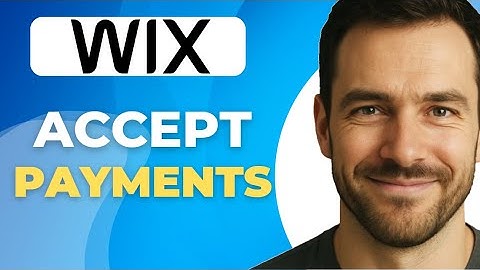How to Accept Payments on Wix Website