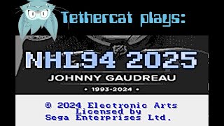 [NHL 2025] (NHL94 UHC rom hack) We're foiling the knuckles, coach