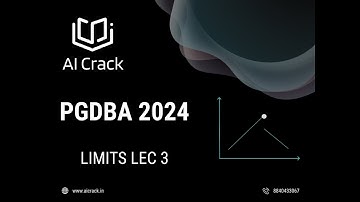 PGDBA 2024 Preparation | Maths | Limits Lecture 3 | AI Crack