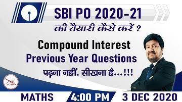 SBI PO SERIES | Maths | Compound Interest | By Anjan Mahendras | 4:00 pm