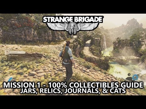 Strange Brigade - Collectibles Guide - Mission 1 - Jars, Relics, Journals, & Cats - Harbin Dig Site